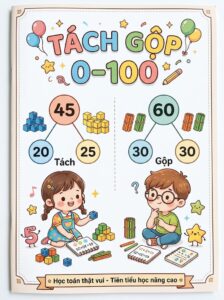Bài Tập Tách – Gộp Trong Phạm Vi 100