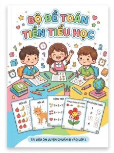 Bộ Đề Toán Tiền Tiểu Học