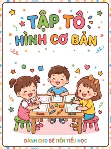 Tập Tô Các Hình Cơ Bản